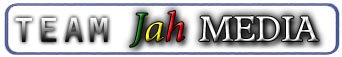 TEAM Jah MEDIA®